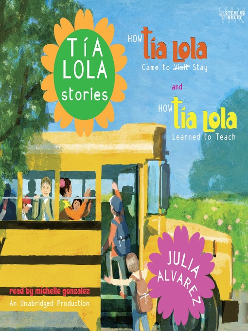 Title details for Tía Lola Stories by Julia Alvarez - Available